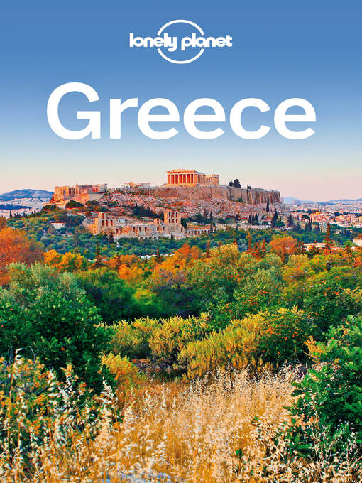 Title details for Greece Travel Guide by Lonely Planet - Wait list